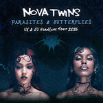 Nova Twins - Parasites & Butterflies