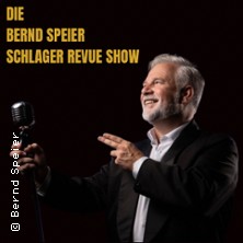 Die Bernd Speier Schlager Revue Show 16.01.2027 Stadthalle Hagen