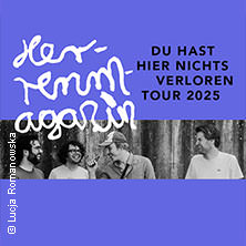 Herrenmagazin - Du hast hier nichts verloren Tour 22.10.2025 Zeche Carl