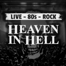 Heaven in Hell - 80's Rock Live 18.10.2025 eventhalle Westpark