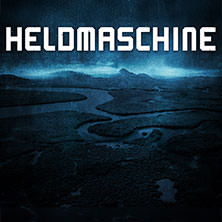 Heldmaschine - Eiszeit Tour 2025 & Special Guest 16.10.2025 Kulttempel