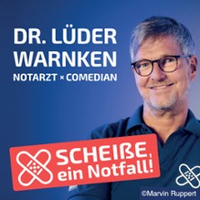 Dr. Lüder Warnken - Scheiße, ein Notfall! 15.04.2026 Zeche Carl