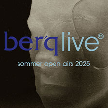 Berq - Sommer Open Airs 2025