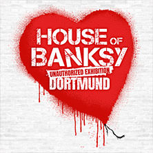 House of Banksy Dortmund | Zeitfensterticket 24.05.2026 Ehem. C&A