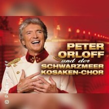 Peter Orloff & Schwarzmeer Kosaken Chor - Die Abschiedstournee Wuppertal