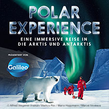 POLAR EXPERIENCE - Die immersive Ausstellung 24.05.2026 OBEX | Oberhausen Expo