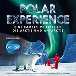 POLAR EXPERIENCE - Die immersive Ausstellung