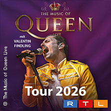 The Music Of Queen - Live - Tour 2026 20.02.2026 Westfalenhalle