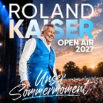 Unser Sommermoment - ROLAND KAISER - Open Air 2027