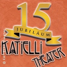 15 Jahre KATiELLi - Geburtstagsgala 22.11.2025 KatiElli-Theater