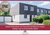 Solides Reihenhaus mit Potenzial und Blick ins Grüne! Ruhige Lage im Dortmunder Süden