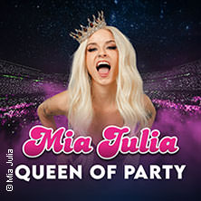Mia Julia - Queen Of Party - Arena Tour 2025 