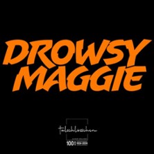 Drowsy Maggie - Live 14.03.2026 Talschlösschen