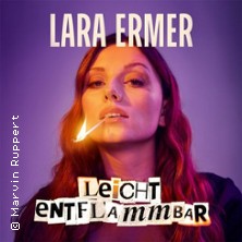 Lara Ermer - Leicht entflammbar 09.10.2026 Die Börse Wuppertal