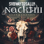 Subway To Sally - Nackt III - Lügen & Legenden