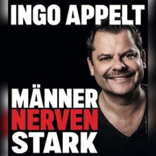 Ingo Appelt - MÄNNER NERVEN STARK 19.12.2026 Heilig-Kreuz-Kirche Gelsenkirchen