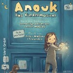 Anouk – Das Kindermusical