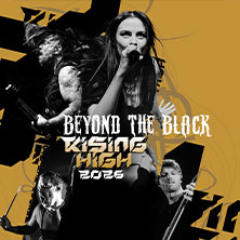 Beyond The Black - Rising High 2026 05.02.2026 Turbinenhalle