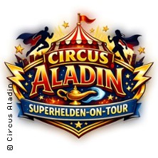 Circus Aladin in Datteln 09.10.2026 Festplatz