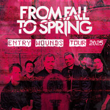 From Fall To Spring - Entry Wounds Tour 2025 22.10.2025 Zeche Bochum