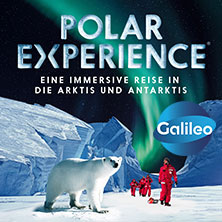POLAR EXPERIENCE - Die immersive Ausstellung | Flex Ticket Oktober 01.10.2026 OBEX | Oberhausen Expo