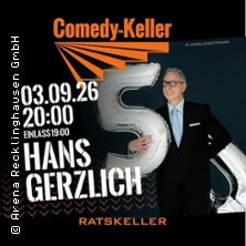 Hans Gerzlich @ Comedy-Keller 03.09.2026 Ratskeller Recklinghausen