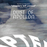 Dust of Apollon - chapters left unread - Album Release Show