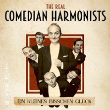 The Real Comedian Harmonists - Ein kleines bisschen Glück 24.10.2025 Stadthalle Datteln