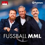 Live-Podcast: FUSSBALL MML