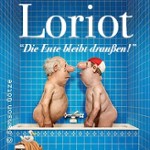 VIP Upgrade - Loriot - Die Ente bleibt draußen!