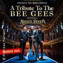 Nights on Broadway - A Tribute to the Bee Gees performed by Night Fever 16.10.2025 Rudolf Weber-ARENA