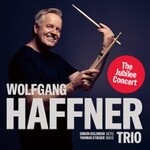 Wolfgang Haffner Trio - The Jubilee Concert
