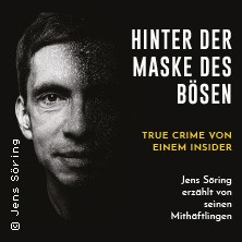 Hinter der Maske des Bösen - True Crime von einem Insider 15.10.2025 Diskothek Laufsteg