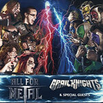 All For Metal + Grailknights - Battle Of Metal Tour 2025