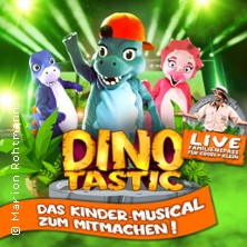 Dinotastic Live! Die Reise zum Feuervulkan 25.10.2025 Mercatorhalle Duisburg im CityPalais