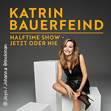 Katrin Bauerfeind - Halftime Show - Jetzt oder nie 09.10.2025 Bora