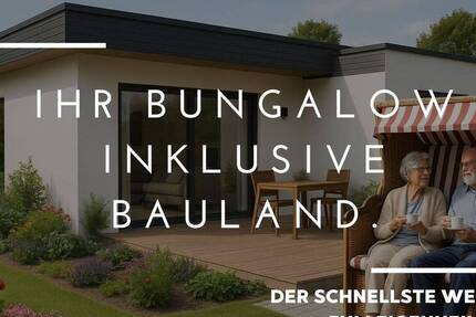 Danhaus-Bungalow bauen & Grundstücksmarkt nutzen!
