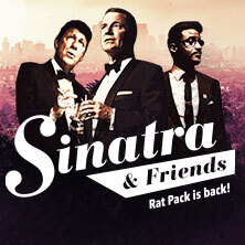 Sinatra & Friends - Rat Pack is back! Oberhausen