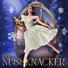 Der Nussknacker - Grand Classic Ballet - Die traditionelle Wintertournee 15.11.2026 Beethovenhalle