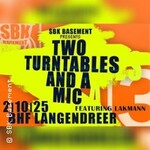 SBK Basement - featuring Lakmann One | 