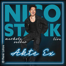 Nico Stank - Akte Ex 27.02.2026 RuhrCongress Bochum