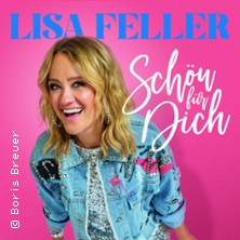 Lisa Feller - Schön für dich 28.05.2026 Die Börse Wuppertal